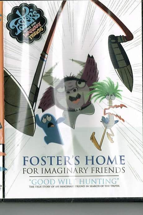 Foster’s Home For Imaginary Friends: Good Wilt Hunting